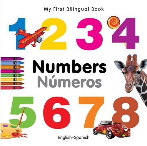 Paper book «My First Bilingual Book -  Numbers (English-Spanish)», author Milet Publishing - фото №1