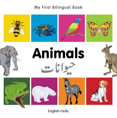 Паперова книга «My First Bilingual Book -  Animals (English-Urdu)», автор Milet Publishing - фото №1