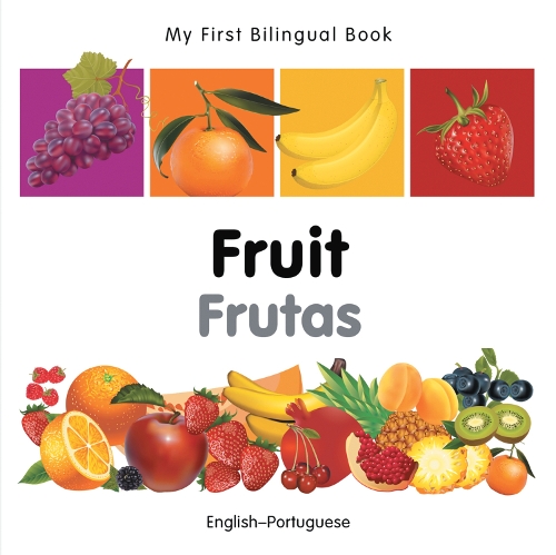 Паперова книга «My First Bilingual Book - Fruit (English-Portuguese)», автор Milet Publishing - фото №1