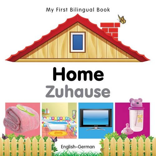 Бумажная книга «My First Bilingual Book - Home (English-German)», автор Milet Publishing - фото №1