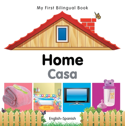 Бумажная книга «My First Bilingual Book - Home (English-Spanish)», автор Milet Publishing - фото №1
