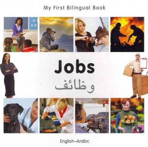 Бумажная книга «My First Bilingual Book -  Jobs (English-Arabic)», автор Milet Publishing - фото №1