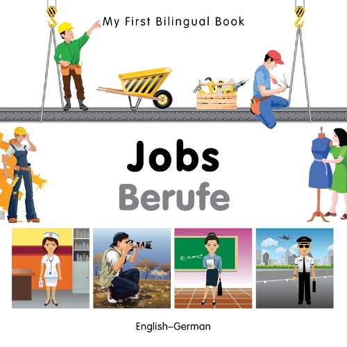 Бумажная книга «My First Bilingual Book -  Jobs (English-German)», автор Milet Publishing - фото №1