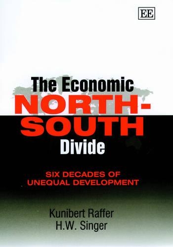 Бумажная книга «The Economic North–South Divide: Six Decades of Unequal Development», автор Х. В. Зингер - фото №1