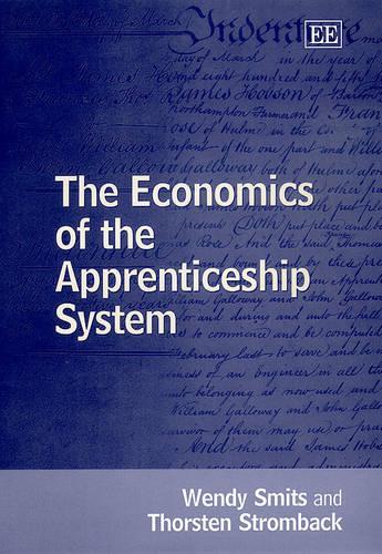 Бумажная книга «The Economics of the Apprenticeship System», авторов Торстен Стромбек, Венди Смитс - фото №1