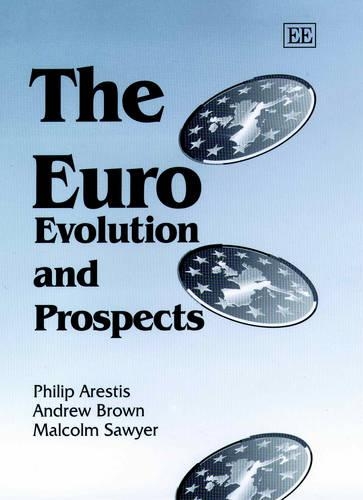 Бумажная книга «The Euro: Evolution and Prospects», автор Филип Арестис - фото №1