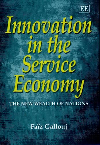 Бумажная книга «Innovation in the Service Economy: The New Wealth of Nations», автор Фаиз Галлудж - фото №1