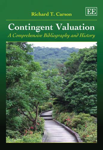 Бумажная книга «Contingent Valuation: A Comprehensive Bibliography and History», автор Ричард Т. Карсон - фото №1
