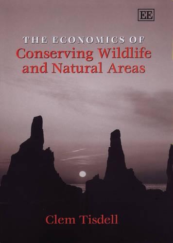 Бумажная книга «The Economics of Conserving Wildlife and Natural Areas», автор Клем Тисделл - фото №1