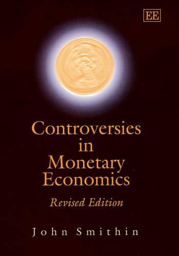 Паперова книга «Controversies in Monetary Economics: Revised Edition», автор Джон Смітін - фото №1