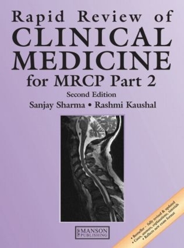 Бумажная книга «Rapid Review of Clinical Medicine for MRCP Part 2», авторов Рашми Каушал, Санджай Шарма - фото №1