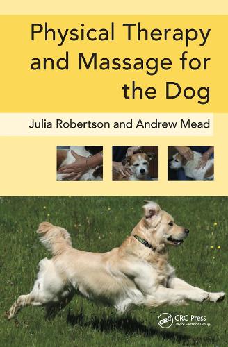 Бумажная книга «Physical Therapy and Massage for the Dog», авторов Энди Мид, Джулия Робертсон - фото №1