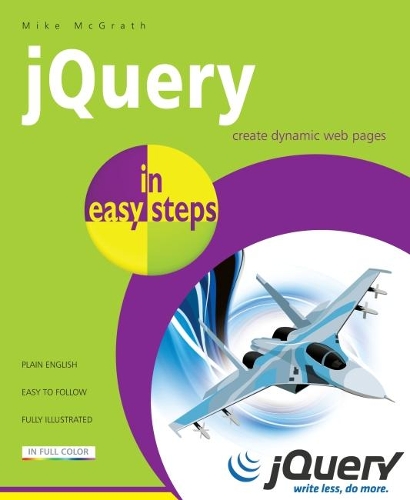 Паперова книга «JQuery in Easy Steps», автор Майк МакҐрат - фото №1