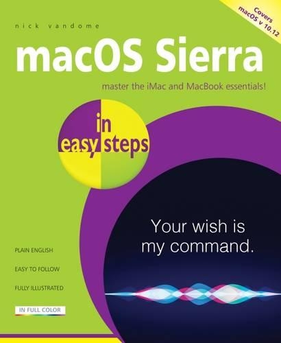 [object Object] «macOS Sierra in easy steps: Covers OS X 10. 12», автор Нік Вандом - фото №1