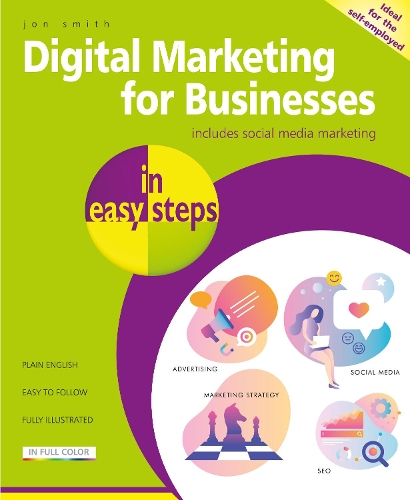Бумажная книга «Digital Marketing for Businesses in easy steps», автор Джон Смит - фото №1