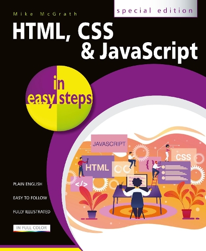 [object Object] «HTML, CSS and JavaScript in easy steps», автор Майк МакГрат - фото №1