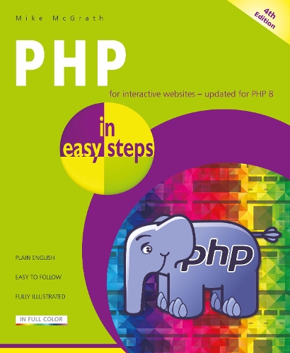 [object Object] «PHP in easy steps: Updated for PHP 8», автор Майк МакГрат - фото №1