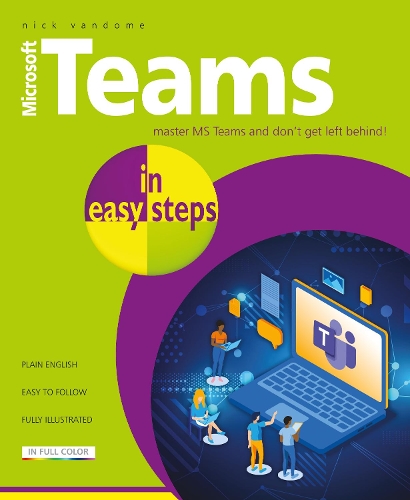 [object Object] «Microsoft Teams in easy steps», автор Нік Вандом - фото №1