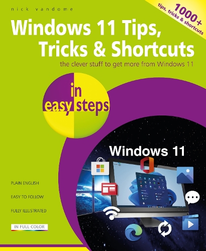 [object Object] «Windows 11 Tips, Tricks & Shortcuts in easy steps», автор Ник Вандом - фото №1