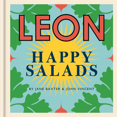 Бумажная книга «Happy Leons: LEON Happy Salads», авторов Джейн Бакстер, Джон Винсент - фото №1