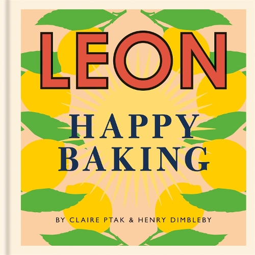 Бумажная книга «Happy Leons: Leon Happy Baking», авторов Клэр Птак, Генри Димблби - фото №1