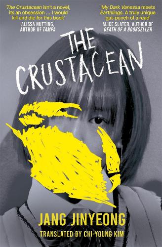 Бумажная книга «The Crustacean: The spiky revenge narrative from Lolita's perspective», автор Джанг Джинён - фото №1