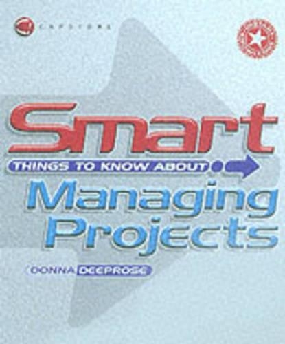 Паперова книга «Smart Things to Know About Managing Projects», автор Донна Діпроз - фото №1