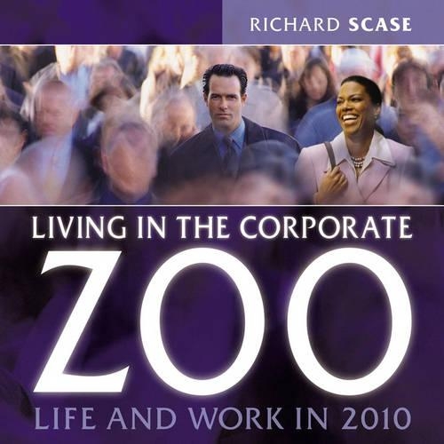 Бумажная книга «Living in the Corporate Zoo», автор Ричард Скейс - фото №1