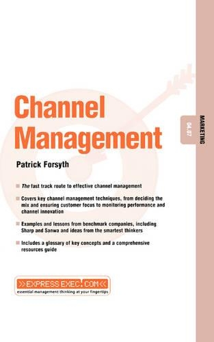 Бумажная книга «Channel Management: Marketing 04.07», автор Патрик Форсайт - фото №1