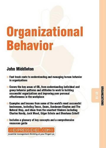Бумажная книга «Organizational Behavior: Organizations 07.10», автор Джон Миддлтон - фото №1