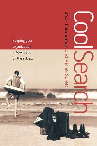 Бумажная книга «CoolSearch: Keeping Your Organization In Touch and On the Edge...», авторов Жан Ламмиман, Мишель Сиретт - фото №1