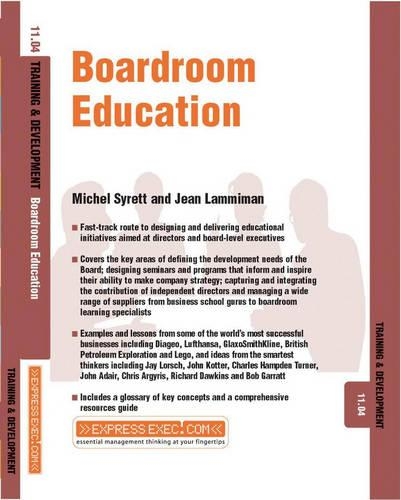 Бумажная книга «Boardroom Education: Training and Development 11.4», авторов Жан Ламмиман, Мишель Сиретт - фото №1