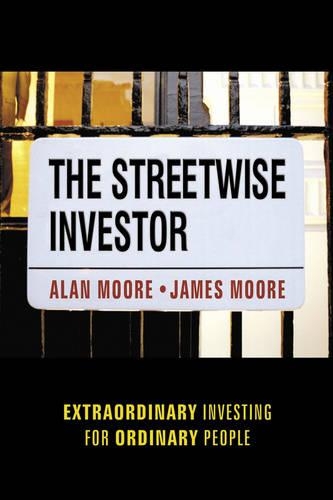 Бумажная книга «The Streetwise Investor: Extraordinary Investing for Ordinary People», автор Алан Мур - фото №1