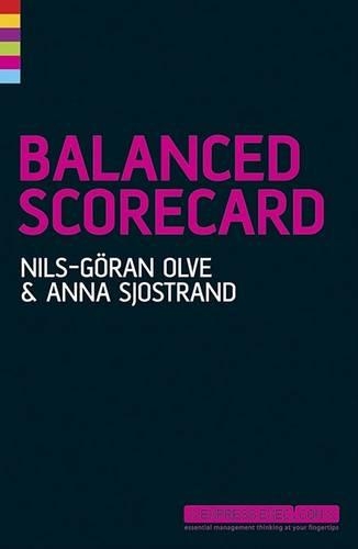 Бумажная книга «Balanced Scorecard», авторов Анна Сьёстранд, Нильс-Гиран Олве - фото №1