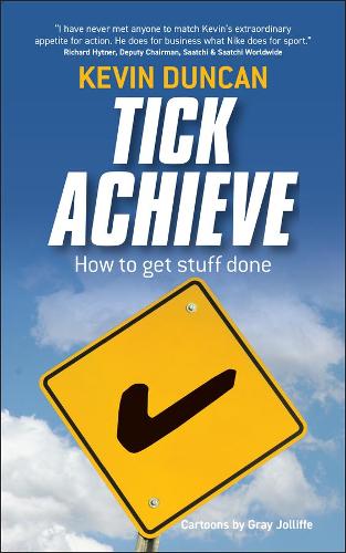 Бумажная книга «Tick Achieve: How to Get Stuff Done», автор Кевин Дункан - фото №1