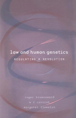 Паперова книга «Law and Human Genetics: Regulating a Revolution», автор Маргарет Ллевелін - фото №1