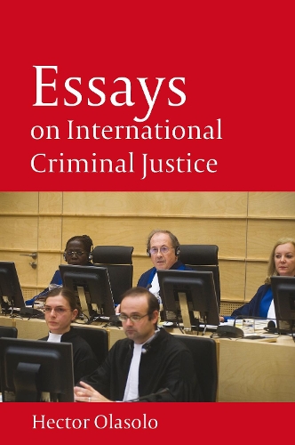 Бумажная книга «Essays on International Criminal Justice», автор Гектор Оласоло - фото №1