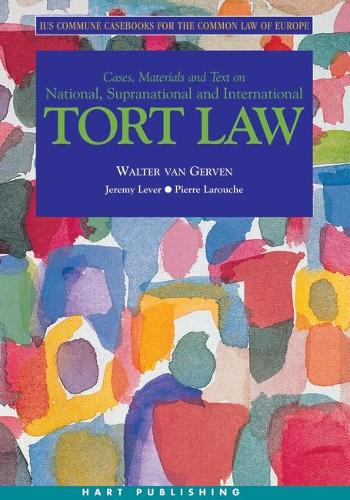 Бумажная книга «Tort Law: Ius Commune Casebooks for the Common Law of Europe», авторов Джереми Ф. Левер, Пьер Ларуш, Вальтер ван Гервен - фото №1