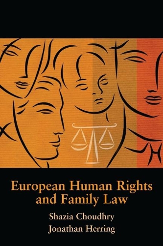 Паперова книга «European Human Rights and Family Law», авторів Джонатан Херрінг, Шазія Чаудрі - фото №1