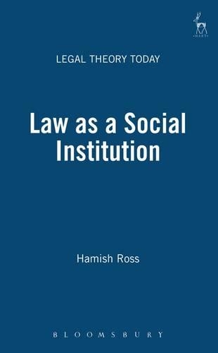 Бумажная книга «Law as a Social Institution», автор Хэмиш Росс - фото №1