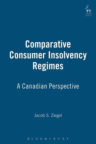 Паперова книга «Comparative Consumer Insolvency Regimes: A Canadian Perspective», автор Джейкоб Зігель - фото №1