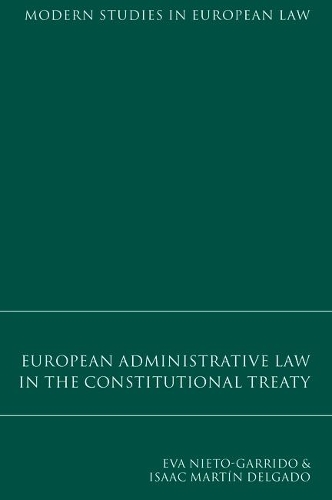 Паперова книга «European Administrative Law in the Constitutional Treaty», авторів Єва Ньєто-Гаррідо, Айзек Мартін Дельгадо - фото №1