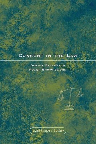 Паперова книга «Consent in the Law», автор Деррік Бейлевелд - фото №1