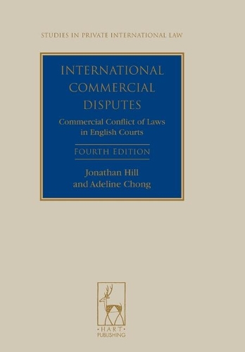 Бумажная книга «International Commercial Disputes: Commercial Conflict of Laws in English Courts», автор Аделин Чонг - фото №1