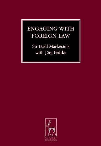 Бумажная книга «Engaging with Foreign Law», авторов Бэзил С Маркезинис, Йорг Федтке - фото №1