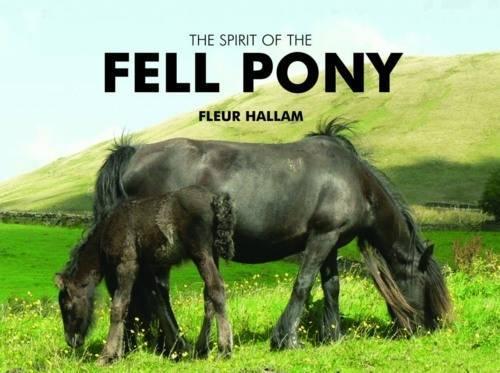 Бумажная книга «The Spirit of the Fell Pony», автор Флер Халлам - фото №1