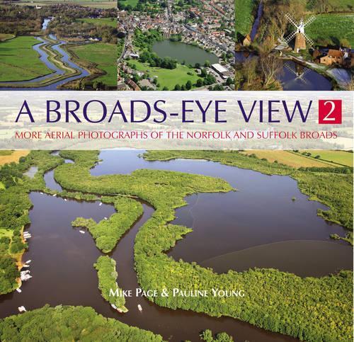 Паперова книга «A Broads Eye View», авторів Майк Пейдж, Поліна Янг - фото №1