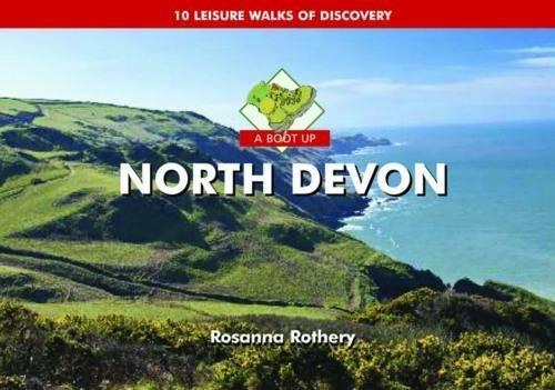 Паперова книга «A Boot Up North Devon», автор Розанна Ротері - фото №1