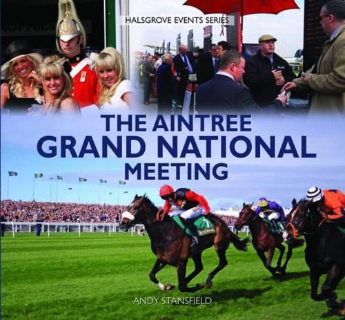 Бумажная книга «The Aintree Grand National Meeting», автор Энди Стэнсфилд - фото №1