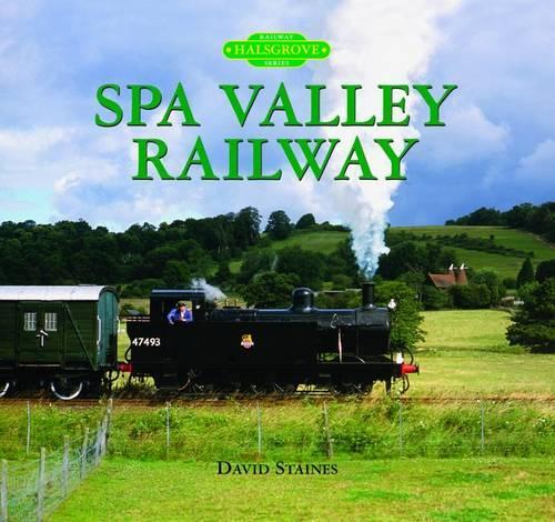 Бумажная книга «The Spa Valley Railway», автор Дэвид Стейнс - фото №1